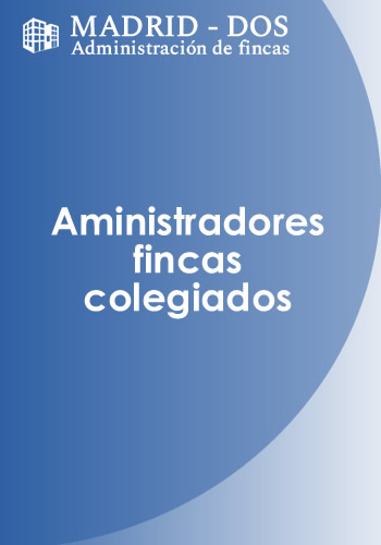 SOMOS ADMINISTRADORES DE FINCAS COLEGIADOS